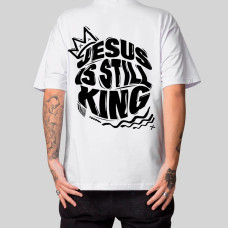 Camiseta Masculina Oversized Jesus Is Still King Camiseta Masculina Oversized Jesus Is Still King